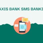Axis Bank SMS Banking