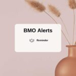 BMO Alerts