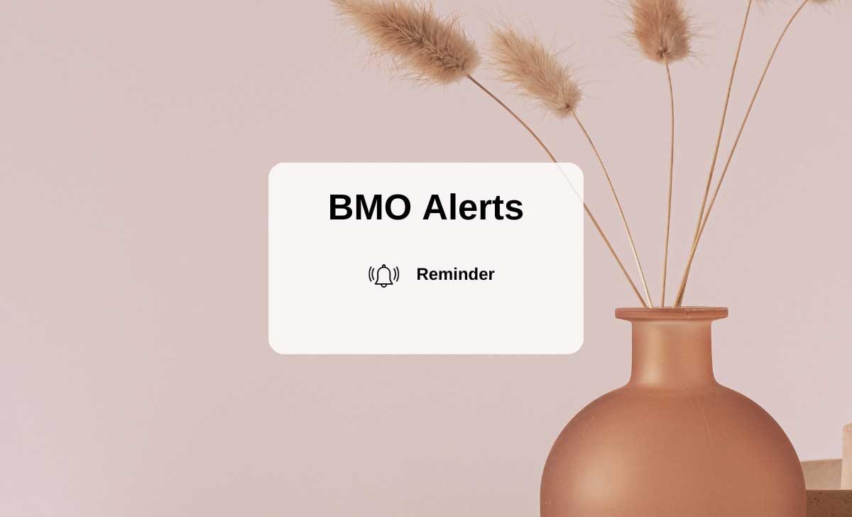 BMO Alerts