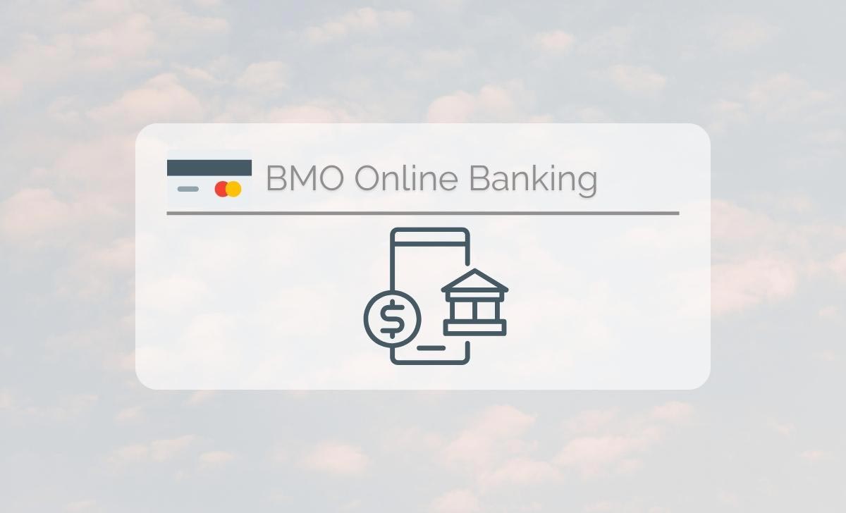 BMO Online Banking