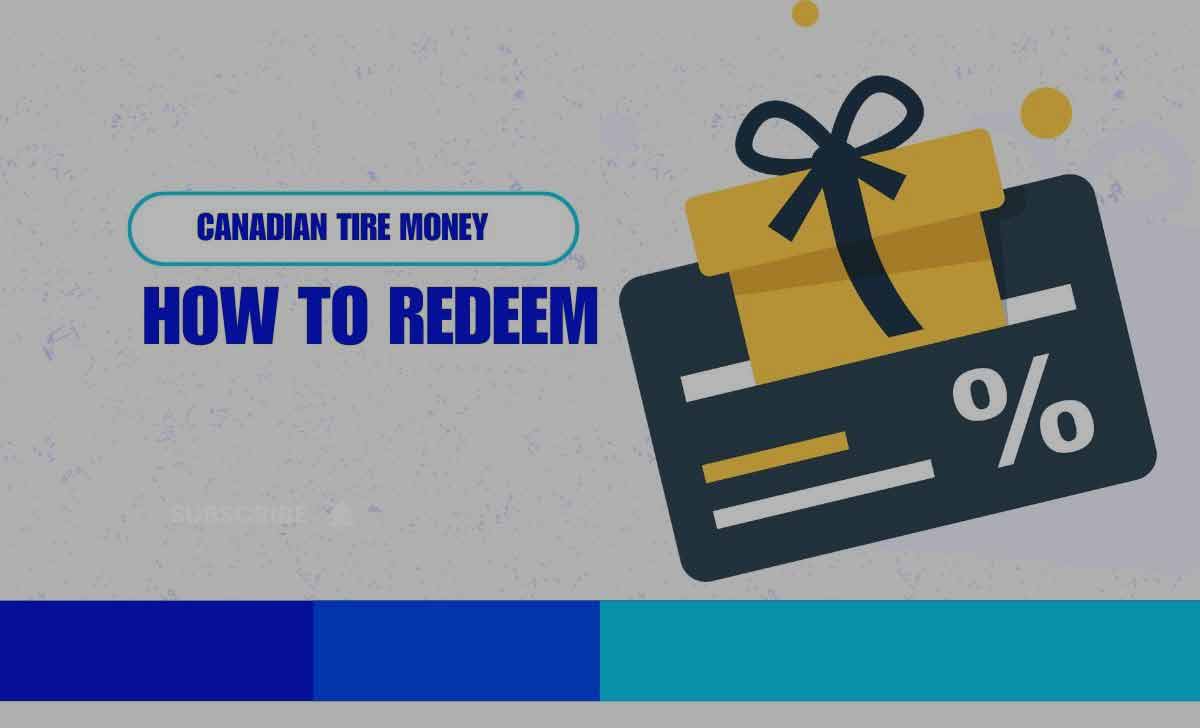 Redeem Canadian Tire Money