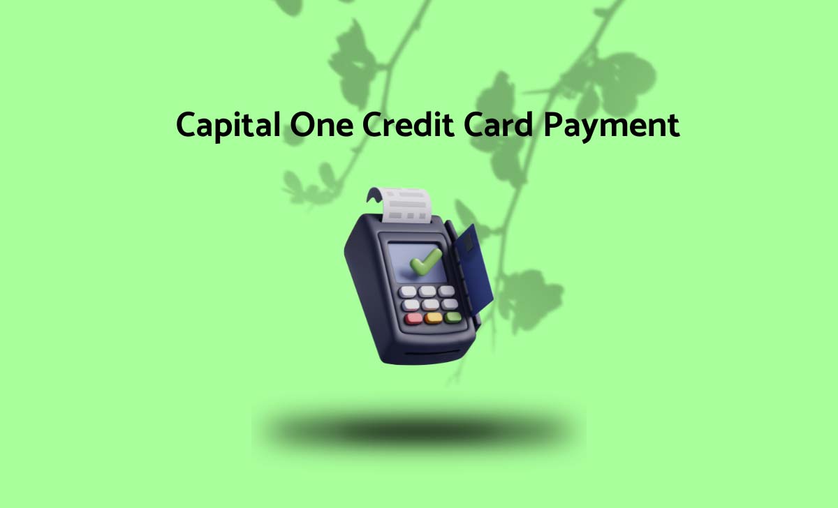 Capital One Credit Card Payment