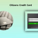 Citizens Credit Card