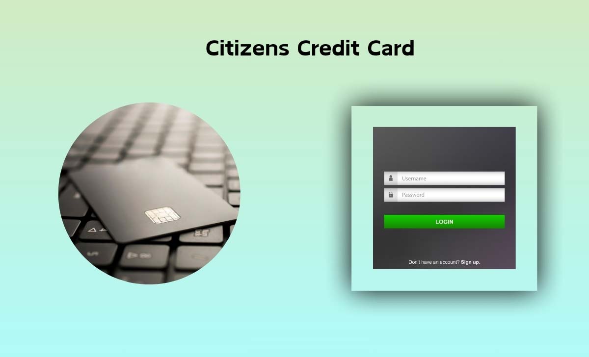 Citizens Credit Card