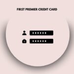 FIRST PREMIER CREDIT CARD