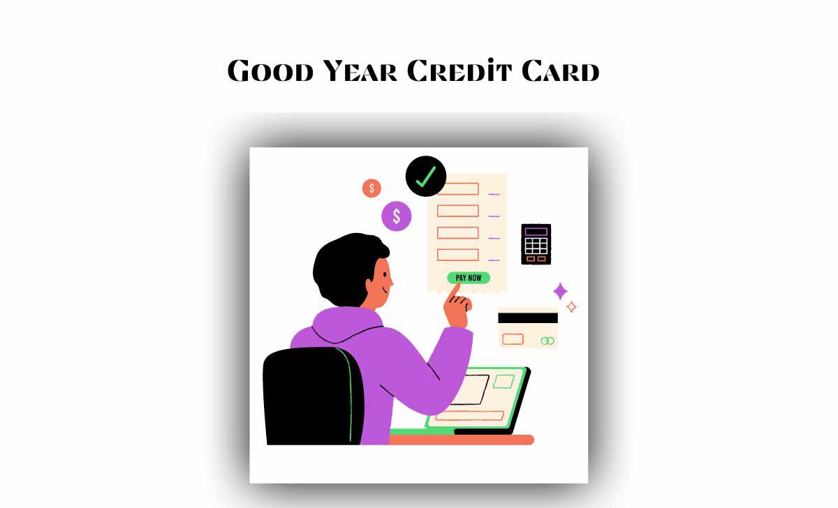 Good Year Credit Card