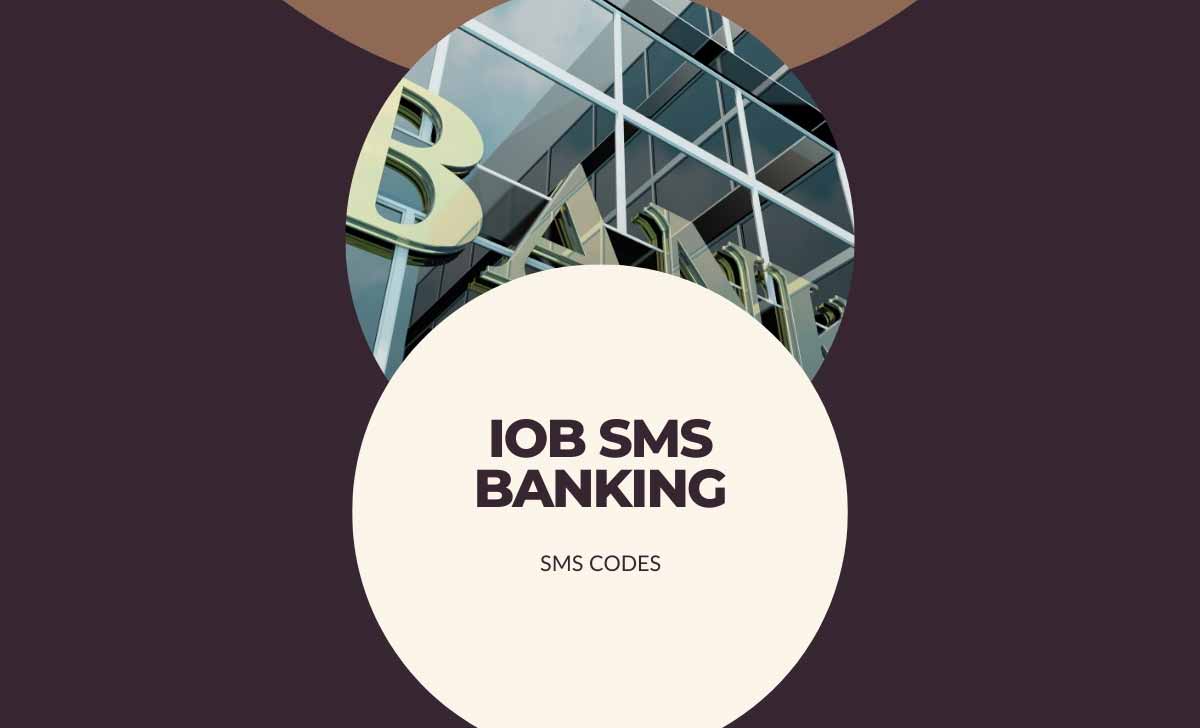 IOB SMS Banking 
