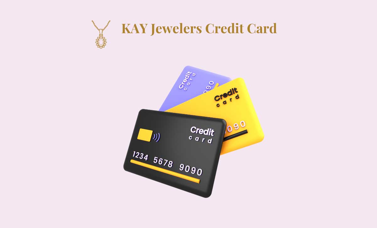 KAY Jewelers Credit Card