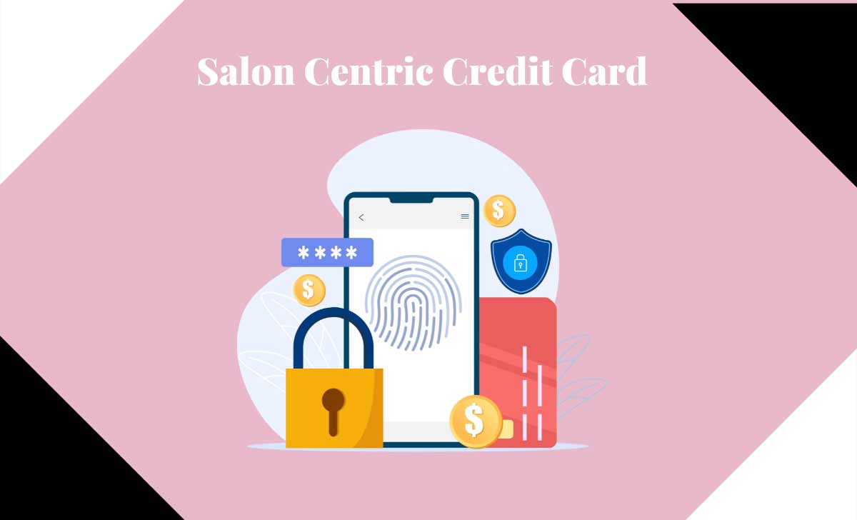 Salon Centric Credit Card Login