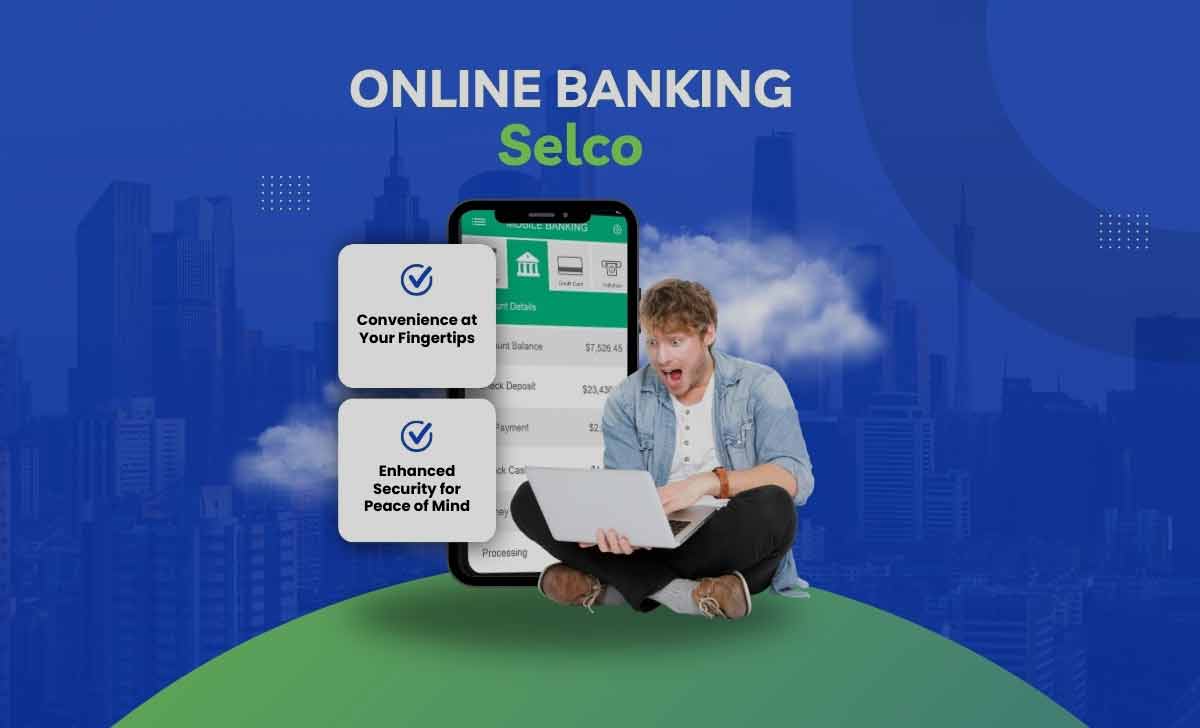 Selco Online Banking