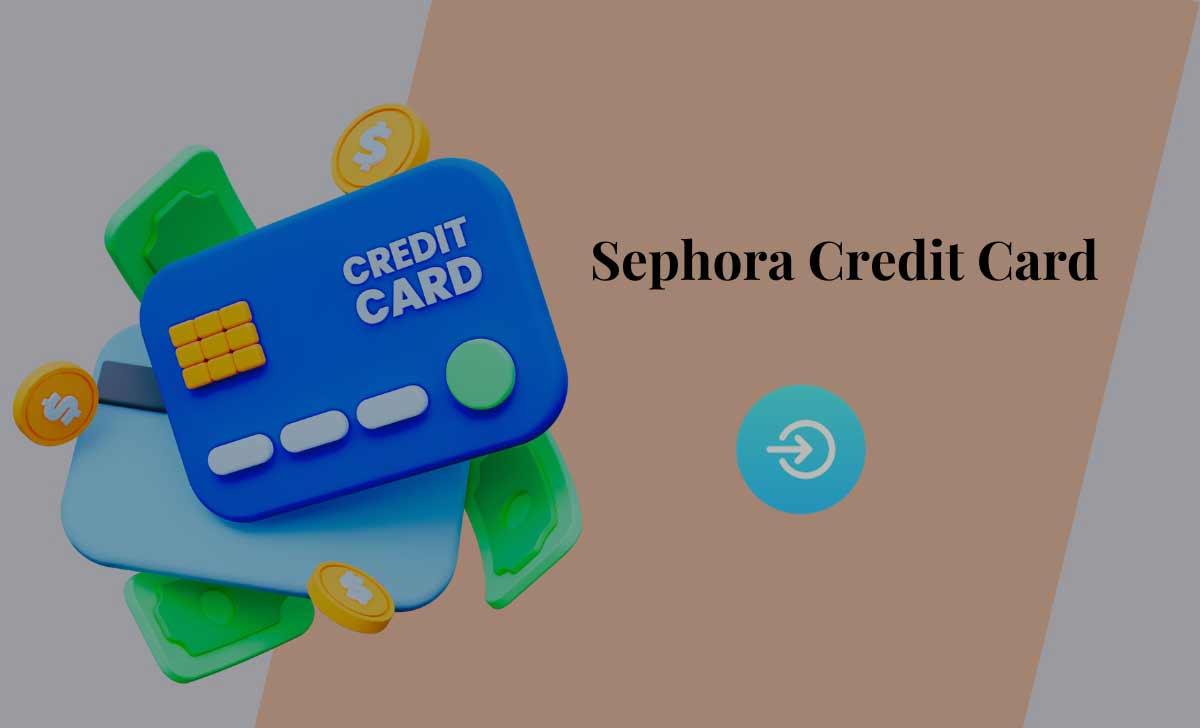 Sephora Credit Card Login