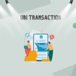 UBI Transaction