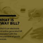 What is eWay Bill
