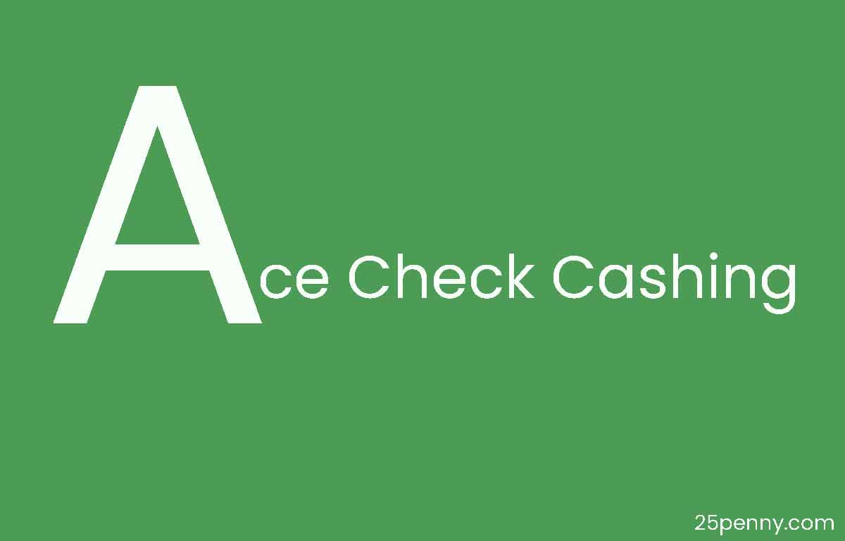 Ace Check Cashing Near Me