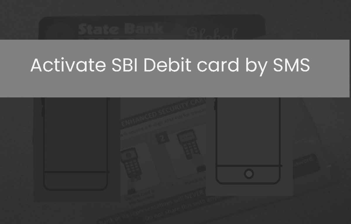 Activate SBI Debit Card by SMS