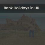 Bank Holidays in UK