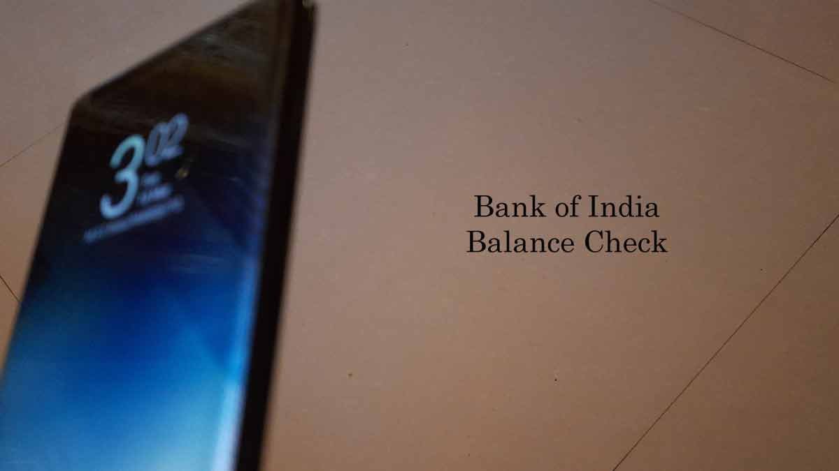 Bank of India Balance Check