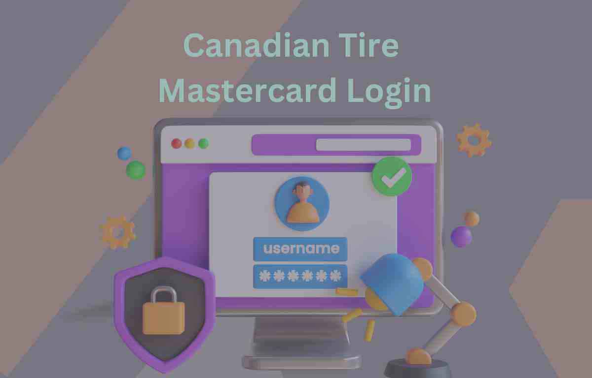 Canadian Tire Mastercard Login