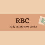 RBC Daily Transaction Limit