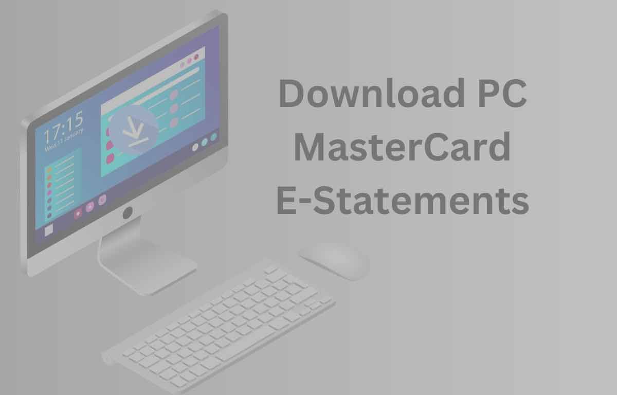 Download PC MasterCard E-Statements