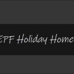 EPF Holiday Home
