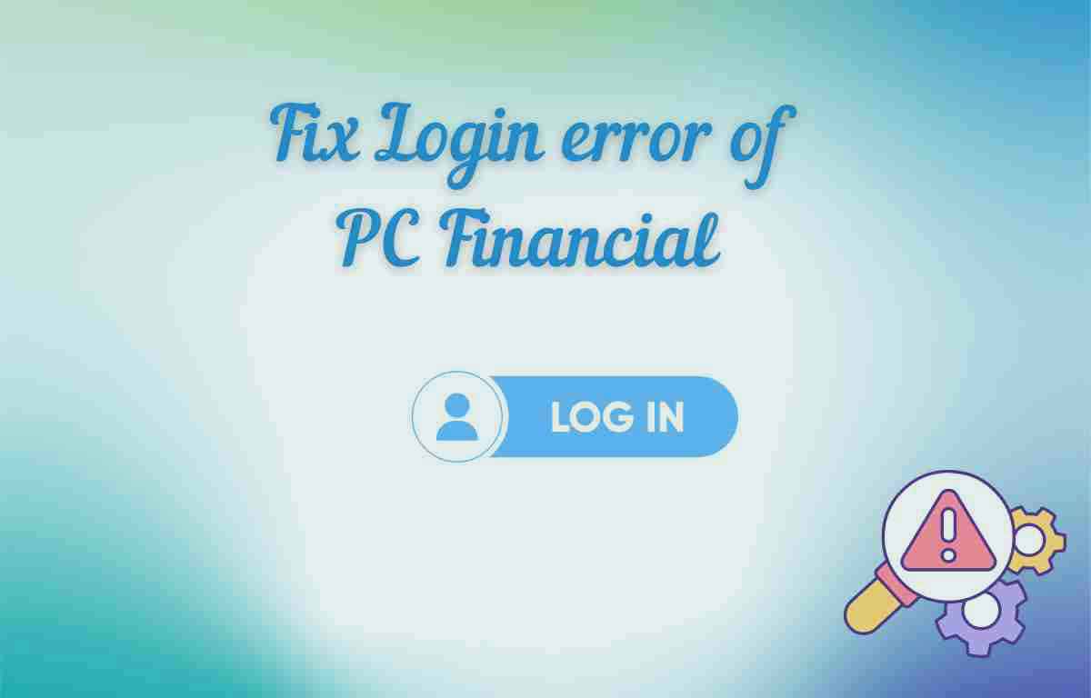 Fix Login error of PC Financial