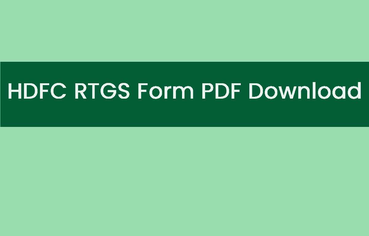 HDFC RTGS Form PDF Download