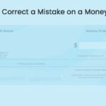 How to Correct a Mistake on a Money Order