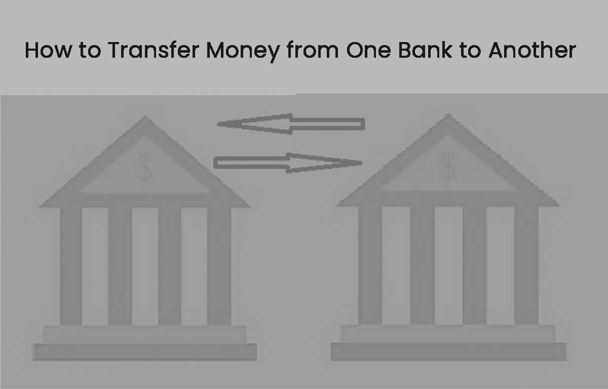 How to Transfer Money