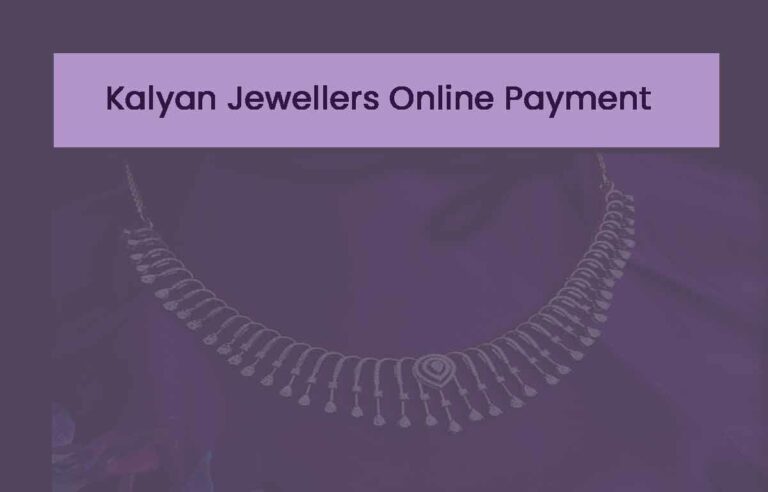 Kalyan Jewellers Online Payment For Scheme Installment