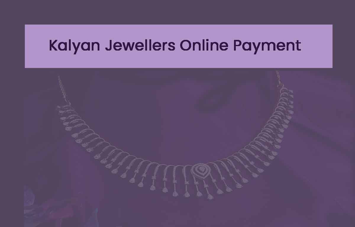 Kalyan Jewellers Online Payment