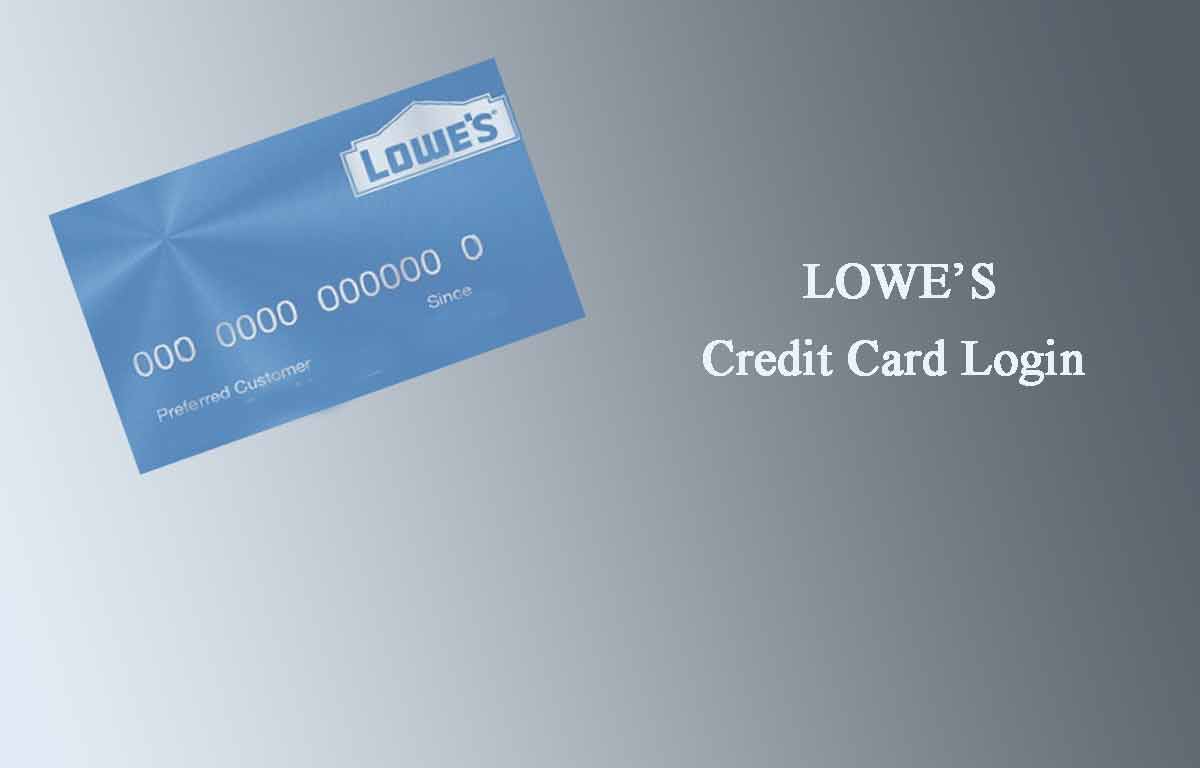 Lowes Credit Card Login