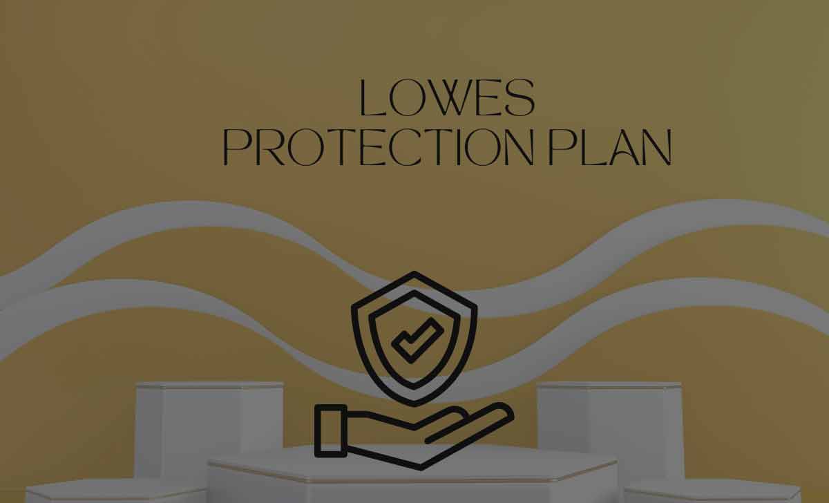 Lowes Protection Plan