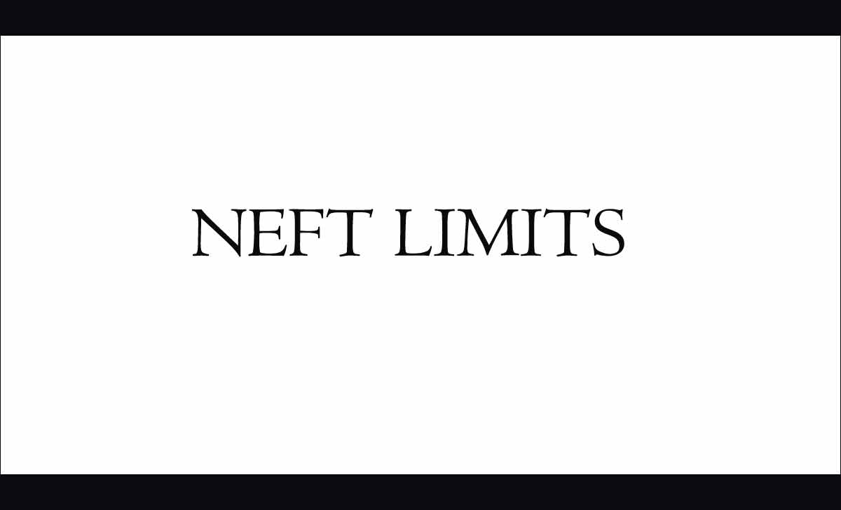 NEFT Limit