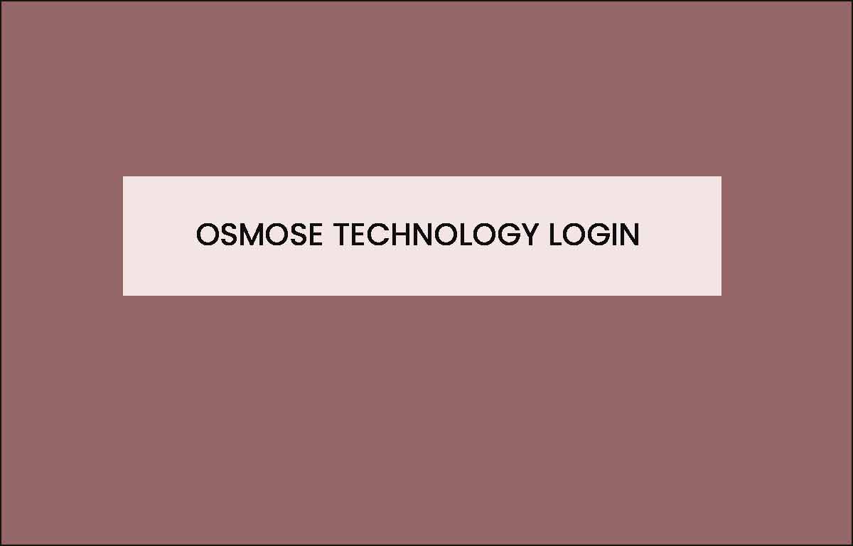 OSMOSE Technology Login