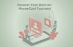 Recover Your Walmart MoneyCard Password