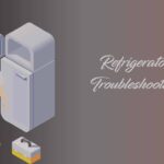 Refrigerator Troubleshooting
