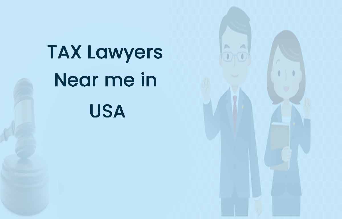 Tax Lawyers Near Me