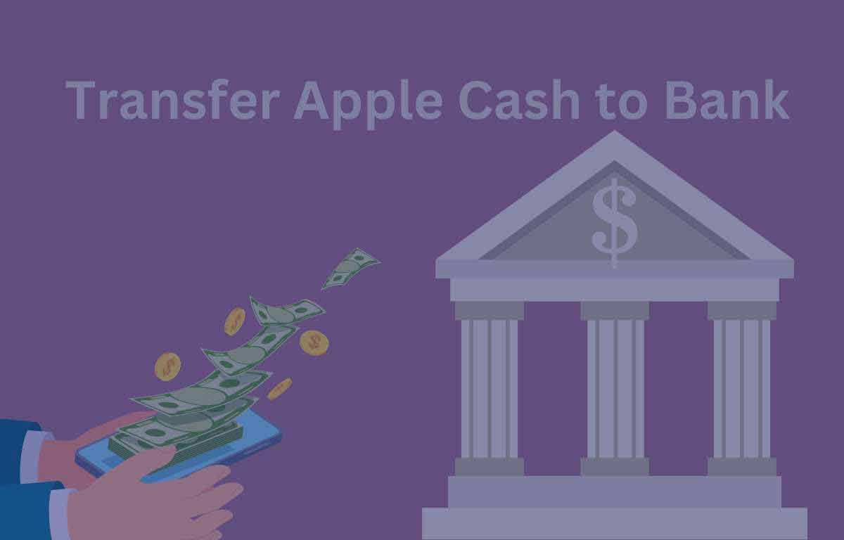 Transfer Apple Cash to Bank