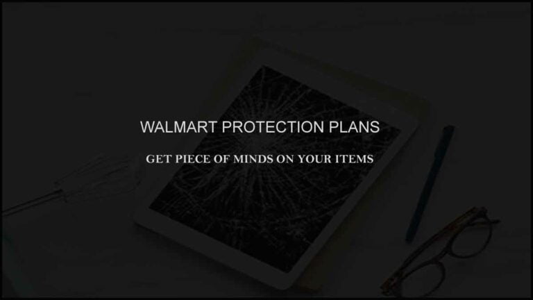 Walmart Protection Plan